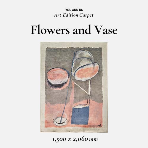 [Art Carpet Season 1] 권철화 X 유앤어스 'Flowers And Vase'